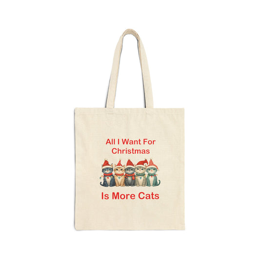 All I Want For Christmas Is More Cats Christmas Tote Bag