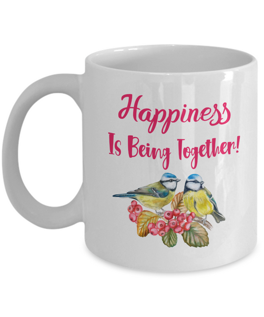 Happiness Is Being Together Birds Valentines Day Coffee Mug